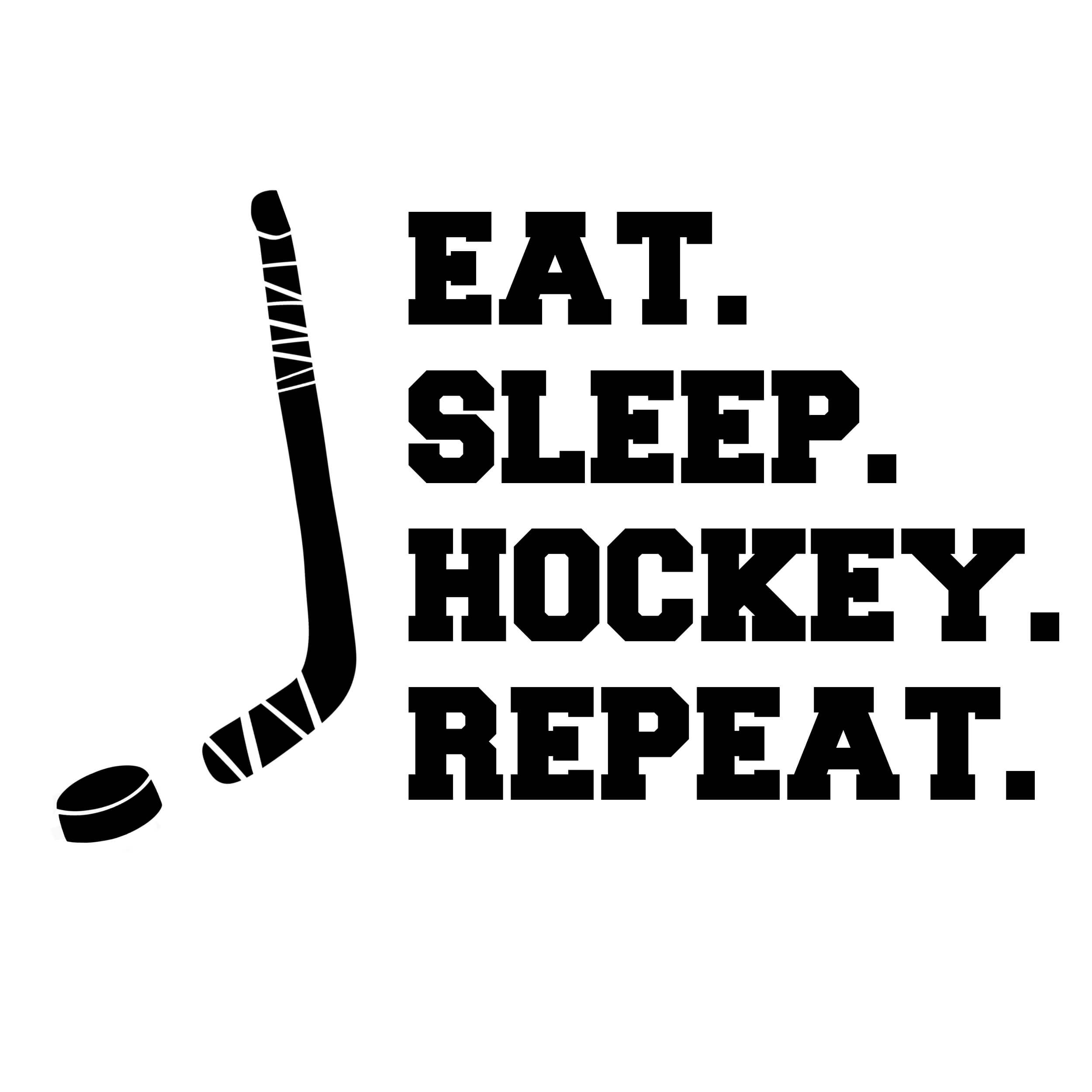 Eat, Sleep, Hockey